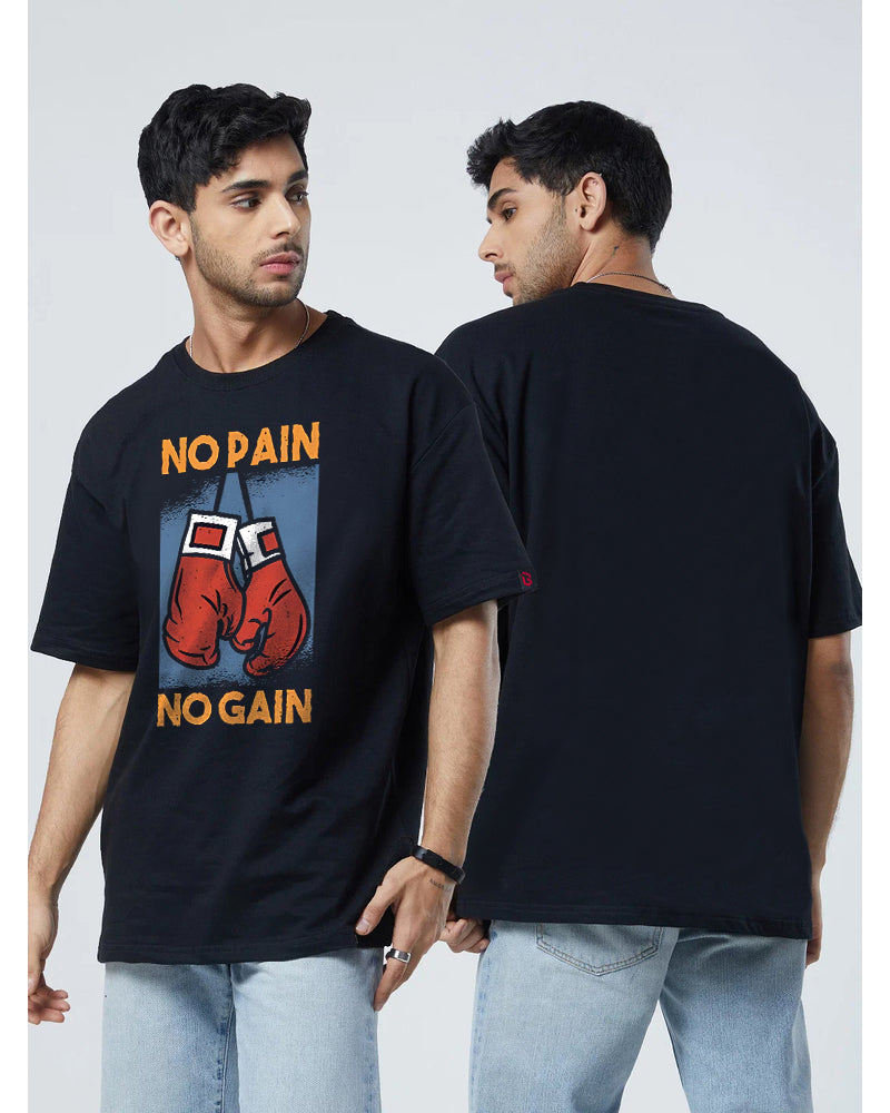 NO PAIN NO GAIN  Oversized Black T-shirt