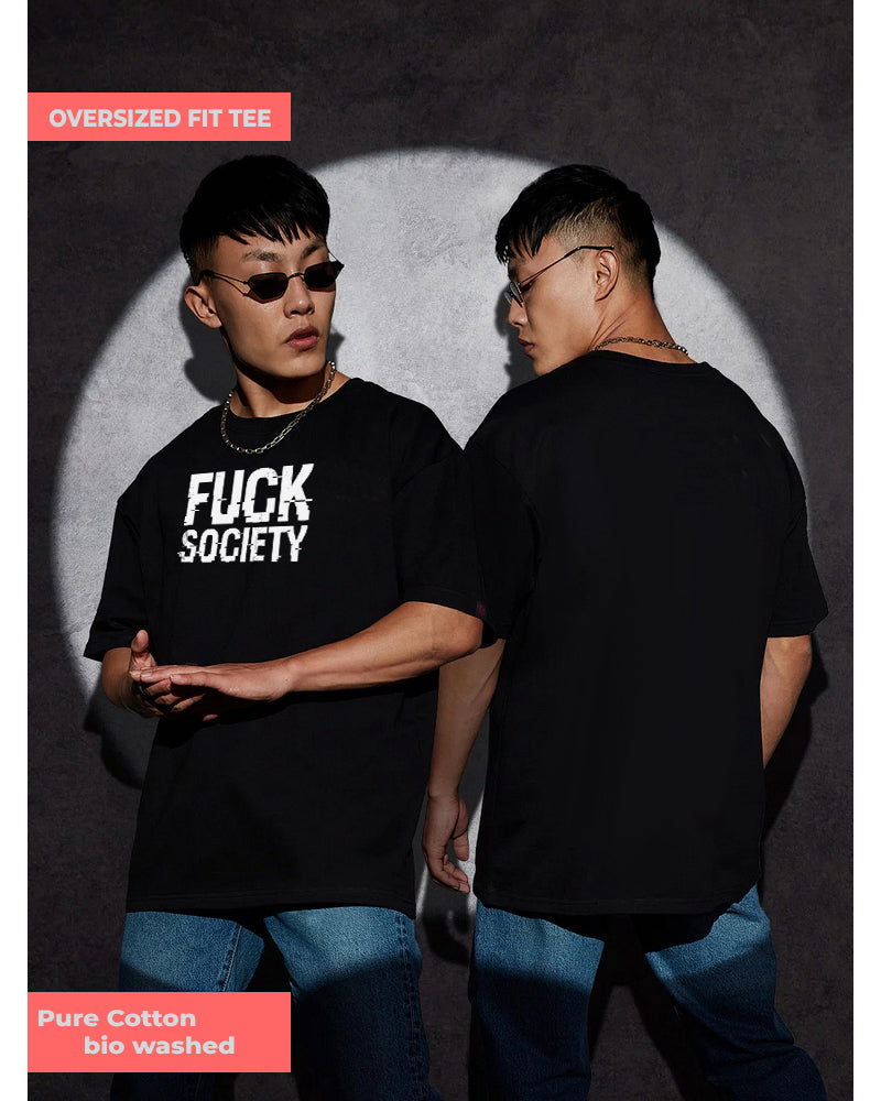 FUCK SOCIETY Oversized Black T-shirt